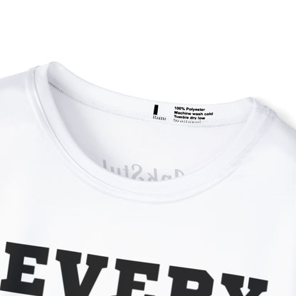 Every Freakin Day -  Men's White Athletic Shirt