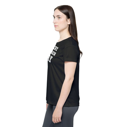 Every Freakin Day - Women's Active Tee